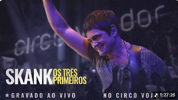 Skank 
Os Três Primeiros
Clique na Foto Para ir ao Show