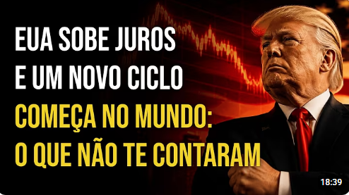 Bruno Musa - EUA SOBE JUROS E UM NOVO CICLO COMEÇA NO MUNDO: O QUE NÃO TE CONTARAM - Cliq2ue na FOTO Para ir ao Video