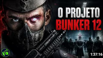 O PROJETO BUNKER 12 - A missão era eliminar todos - Clique na FOTO Para ir ao Cinema
