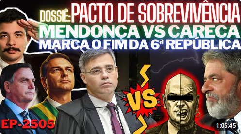 KiM Paim - Dossiê: PACTO DE SOBREVIVÊNCIA - Mendonça vs Careca Marca o FIM da 6ª República - Clique na FOTO Para ir ao Video
