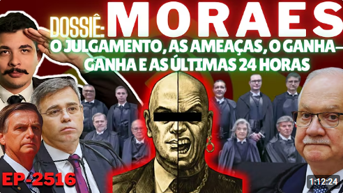 KiM PAiM - Dossiê: MORAES - O Julgamento, as AMEAÇAS, o Ganha-Ganha e as ÚLTIMAS 24 Horas. Um Dia Histórico. - Clique na FOTO Para ir ao Video